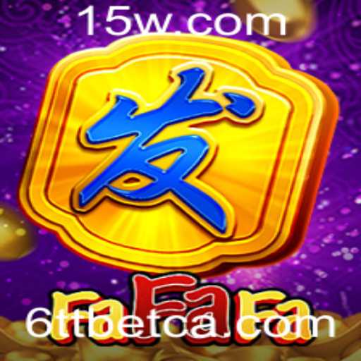 Explorando o Fascinante Mundo do Jogo FaFaFa com 6TTbet