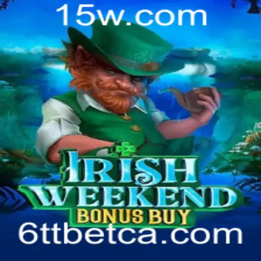 IrishWeekendBonusBuy: A Excitante Aventura de Jogos com 6TTbet