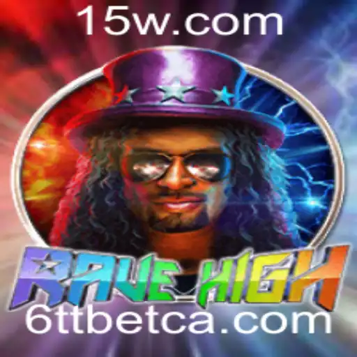 RaveHigh: Mergulhe na Nova Experiência de Jogo com 6TTbet