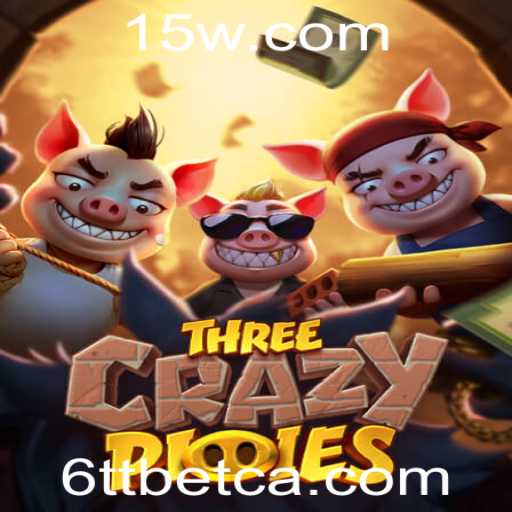 Explorando o Mundo de ThreeCrazyPiggies: Diversão e Estratégia no Universo 6TTbet